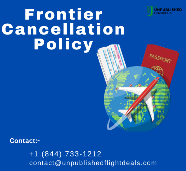 Frontier Cancellation Policy